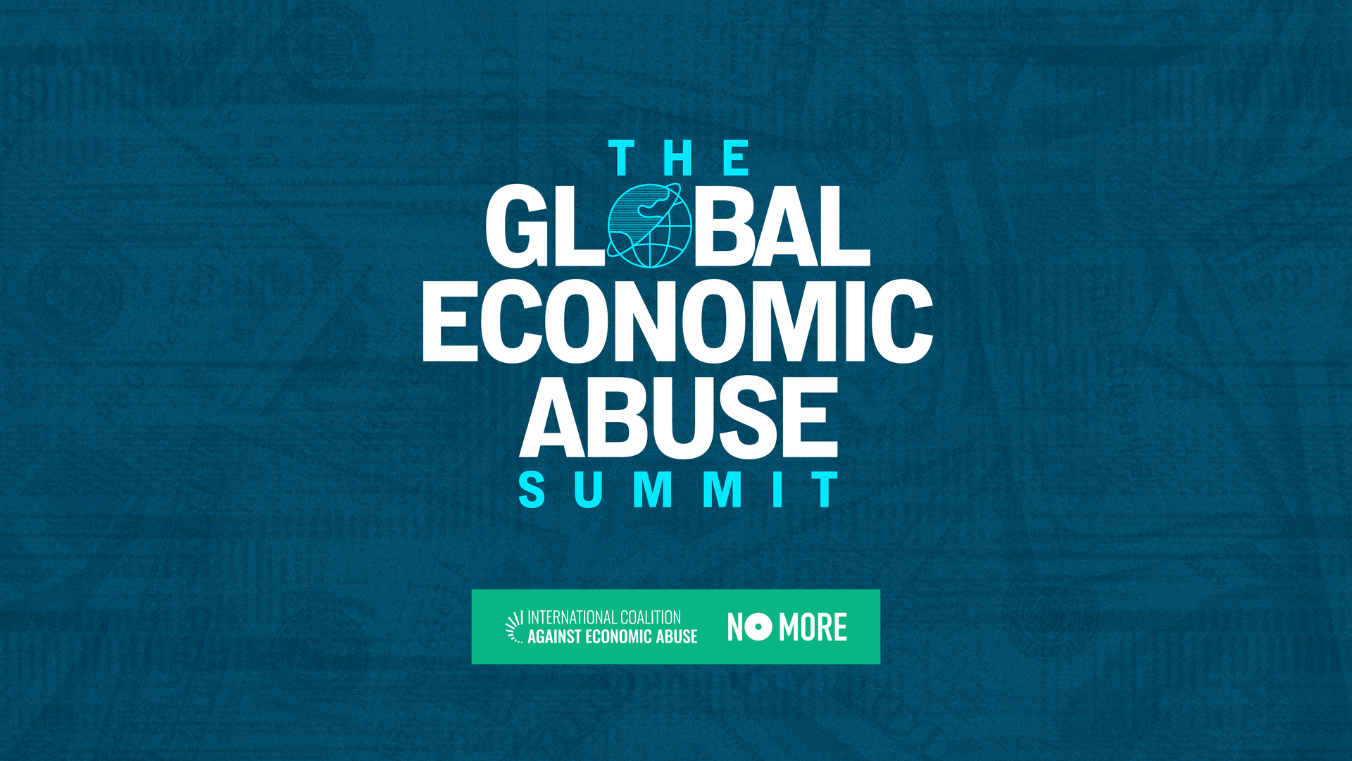 The Global Summit on Economic Abuse